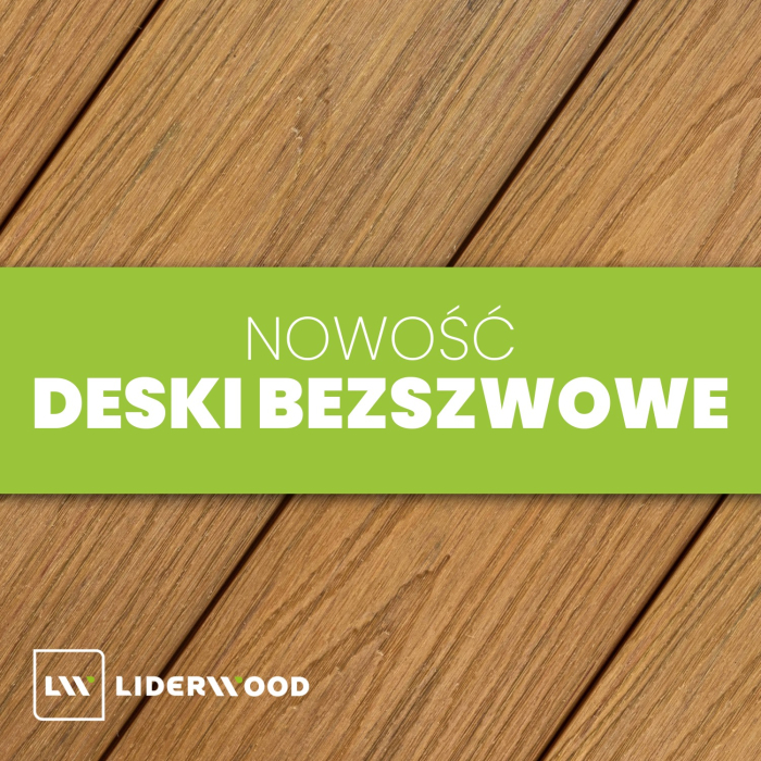 Nowość w ofercie: Deski kompozytowe bezszwowe &ndash; efekt tarasu bez szczelin