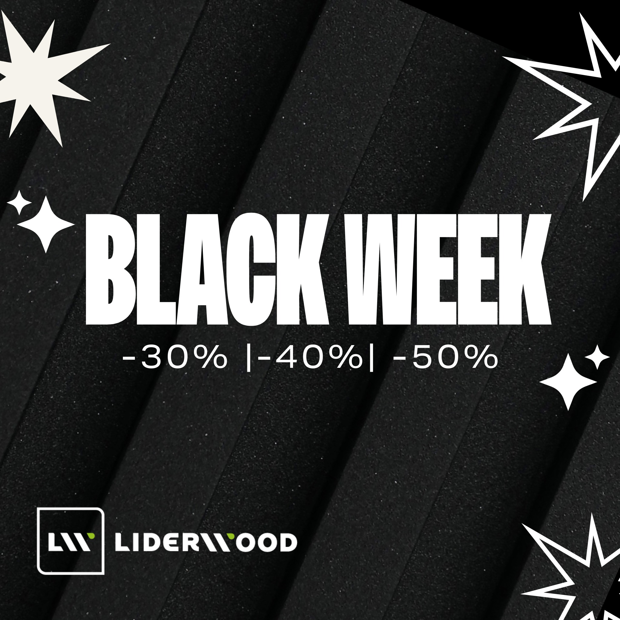 Black Week w Liderwood – odmień swoją przestrzeń taniej nawet o 50%!